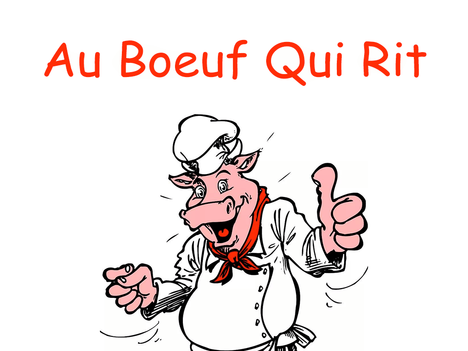 Au Boeuf qui Rit